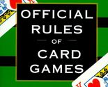 Official Rules of Card Games [Paperback] Albert H. Morehead - $2.93