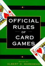 Official Rules of Card Games [Paperback] Albert H. Morehead - £2.30 GBP