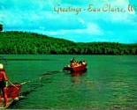 Waterski Water Ski Boat Greetings Eau Claire Wisconsin WI Chrome Postcard - $3.91