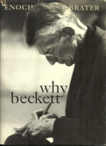 Why Beckett - Enoch Brater - Samuel Beckett - Waiting For Godot - Endgame - More - £3.94 GBP
