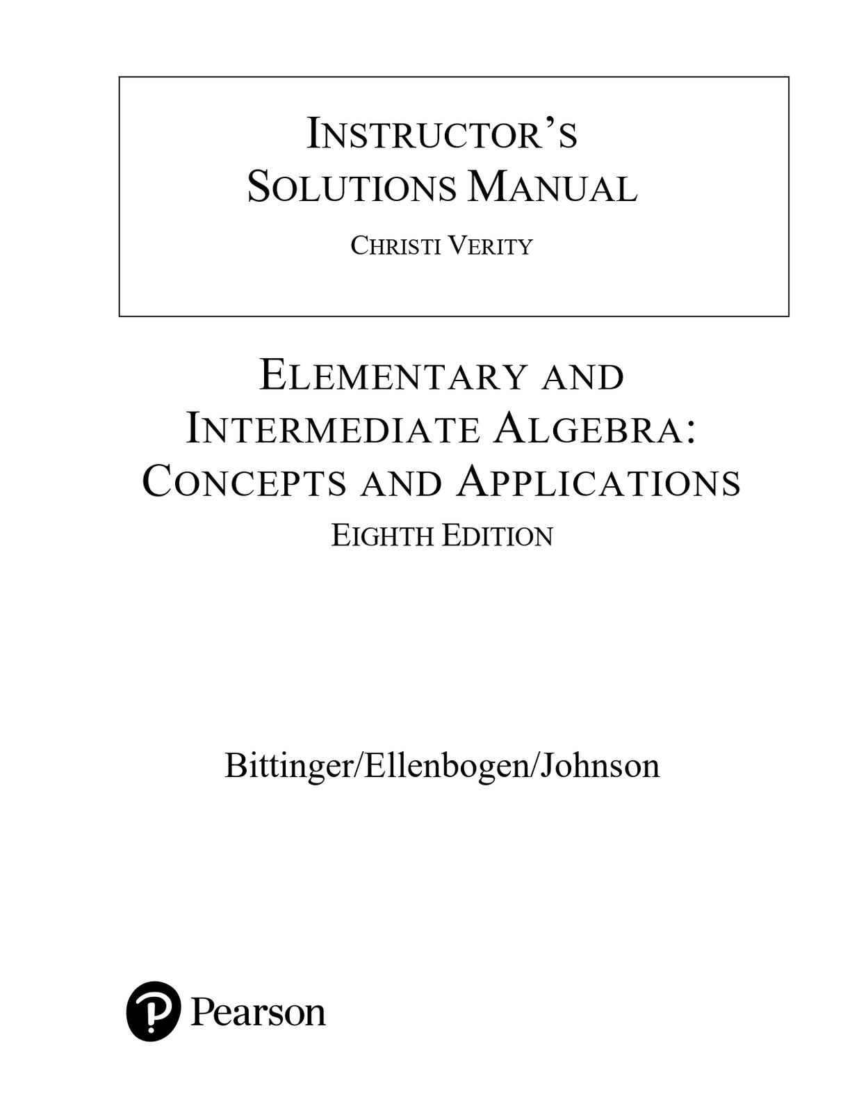 Solution Manual For Elementary and Intermediate Algebra Concepts and App... - $17.20