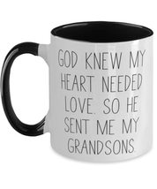 God Knew My Heart Needed Love. So He Sent Me My Grandsons. Two Tone 11oz Mug, Gr - £15.37 GBP