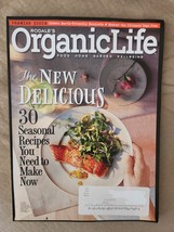 Organic Life Magazine May/June 2015 - Premier Issue: The New Delicious - £13.42 GBP