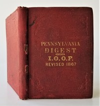 1867 antique IOOF PENNSYLVANIA DIGEST OF LAWS constitution rules ODD FEL... - £70.14 GBP