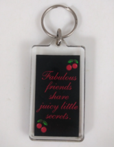 Vintage Fabulous Friends Share Juicy Little Secrets Plastic Keychain - $145.09 MXN