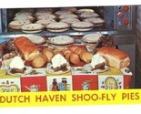 Dutch Haven Shoo Fly Pies Postcard Amish Intercourse &amp; Soudersburg Penns... - £9.30 GBP