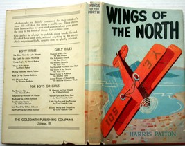 Harris Patton Wings Of The North (Young Eagles #3) 1931 First Edition Hcdj Vgc - £8.70 GBP