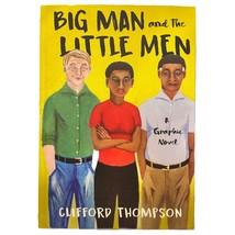 Big Man and the Little Men: Graphic Novel by Clifford Thompson (2021) Hardcover - £16.44 GBP