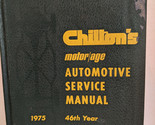 Chilton&#39;s motor/age 1975 Automotive Service Manual Professional Edition - $10.63