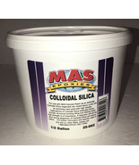 MAS Epoxies COLLOIDAL SILICA #25-002-1ea Half Gallon-Brand New-SHIPS N 2... - £54.08 GBP