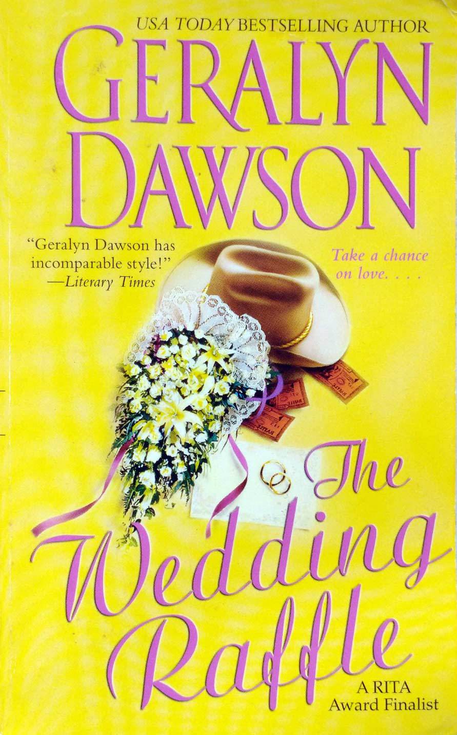 The Wedding Raffle by Geralyn Dawson / 2005 Romance Paperback - $1.13