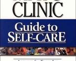 Mayo Clinic: Guide To Self Care Answers For Everyday Problems 4th Editio... - $12.89