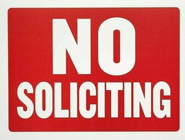 Flexible Plastic  No Soliciting Signs - Red and white, 9 x 12 Inches, Wa... - $5.89