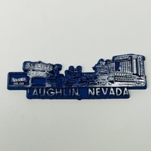 Vintage Laughlin Nevada Fridge Magnet Travel Souvenir Harrahs Sams Town ... - £9.98 GBP