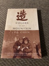 Colors of the Mountain - Paperback By Chen, Da -Chen Signed - £14.78 GBP