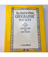 The National Geographic Society 100 Years of Adventure by Bryan C D B Ha... - £15.67 GBP