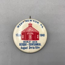 West Newton Pennsylvania Sesquitennial 1940 Pin Pinback Spilla - £28.04 GBP