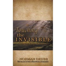 Touching the Invisible Norman Grubb - £12.82 GBP