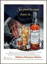 1950s Bellows Partners Choice Blended Whiskey PRINT AD &quot;Whiskey A Blend&quot;... - $174.13 MXN