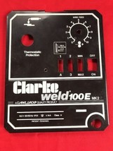 Clarke Mig Welder - Cover Front Panel - Parts / Repair (weld 100E MK2)  - $6.55