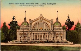 Alaska Yukon Pacific Exposition Seattle Manufacture Building 1909-1915 Postcard - £11.31 GBP