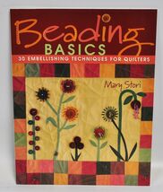 Beading Basics By Mary Stori - $14.95