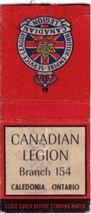 Canadian Legion Matchbook Cover Caledonia British Empire Service League Br 154 - £1.57 GBP