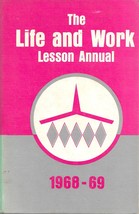 1968-69 Life and Work Lesson Annual (book) - $8.00
