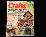Crafts Magazine May 1987 Make It To Mom How To’s She’ll Treasure Forever - $10.00