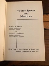 Vector Spaces and Matrices Robert Thrall &amp; Leonard Tornheim 1957 1st Edition HC - £18.84 GBP