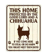 This Home Protected By the Good Lord and a Chihuahua Parking Sign 9 X 12 - €21,87 EUR