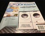 Better Homes &amp; Gardens Magazine Secrets of Getting Organized - $12.00