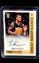 2017 2017-18 NBA Hoops Great SIGnificance Autograph #GS-SK Sean Kilpatrick Auto - £3.37 GBP