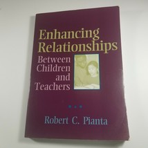 Enhancing Relationships Between Children and Teachers by Robert C. Pianta - £19.90 GBP