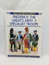 Men At Arms Series Frederick The Great Army 3 Specialist Troops Book  - £23.67 GBP