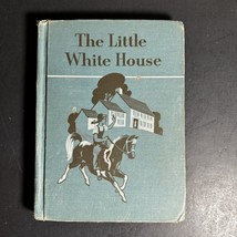 The Little White House Book by Odille Ousley, David H Russell 1948 [Book 185] - $20.57