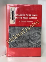Pioneers of France in the New World by Francis Parkman (1970 Hardcover) - £12.95 GBP