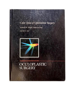 Color Atlas of Ophthalmic Surgery: Oculoplastic Surgery by David Tse 159... - £14.25 GBP