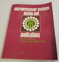 MICROPROCESSOR SYSTEMS DESIGN AND APPLICATIONS Electronic Engineering (P... - $37.99