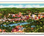 Birds Eye View From Fort Hill Charleston West Virginia WV UNP Linen Post... - $8.86