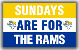 Los Angeles Rams Football Flag 90x150cm 3x5ft Sundays are for The Rams Banner - $14.95