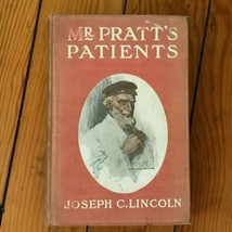 Antique Hardcover Book – MR. PRATT’S PATIENTS by Joseph C. Lincoln D. Appleton &amp; - £11.00 GBP
