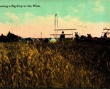 Agriculture Harvesting a Big Crop In the West 1914 Postcard - $3.91