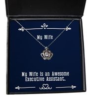 Gag Wife, My Wife is an Awesome Executive Assistant, Unique Christmas Crown Pend - £38.35 GBP
