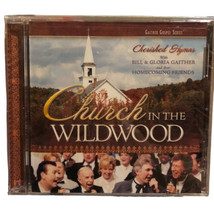 Church in the Wildwood Bill &amp; Gloria Gaither CD New Sealed 2005 - £14.56 GBP