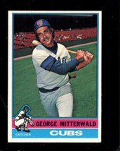 1976 TOPPS #506 GEORGE MITTERWALD EXMT CUBS *X104964 - $1.95