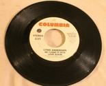 Lynn Anderson 45 recordHe Turns It Into Love Again – Demonstration not F... - $4.94