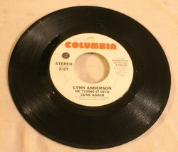 Lynn Anderson 45 recordHe Turns It Into Love Again – Demonstration not For Sale  - £3.88 GBP