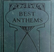 Best Anthems Religious Song Book 1923 First Edition HC Christian Voice P... - $49.99