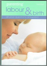 Parenting Labour and Birth - Anne Richley (Paperback)NEW Pregnancy BOOK. - £5.41 GBP